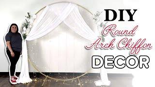 DIY Round Arch Chiffon Decor