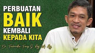 Ngaji Filsafat - Perbuatan Baik akan Dibalas dengan Kebaikan | Dr. Fahrudin Faiz S.Ag, M.Ag