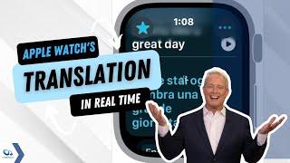 Talk in two languages with Apple Watch's real-time translation | Kurt the CyberGuy