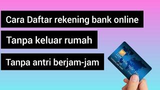 Daftar rekening bank online simpel tanpa antri buat atm secara online buat rekening lewat hp