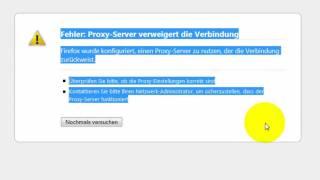 Firefox: Proxy-Server verweigert die Verbindung - Lösung