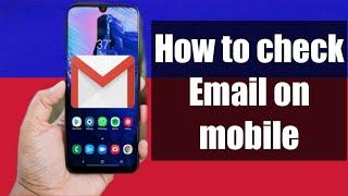 How to check mail or email in mobile || how to check mail in mobile