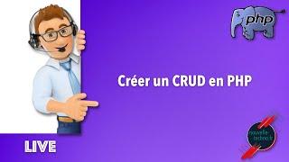 Live Coding : Créer un CRUD en PHP