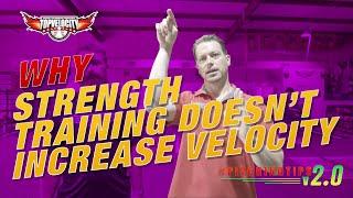 Why Strength Training Doesn't Increase Velocity | TopVelocity