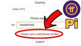 Pi Network Fix Please Use a Valid Phone Number Problem Solve