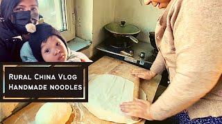 Family life in rural China | Handmade noodles | 1st Vlog from Jilin