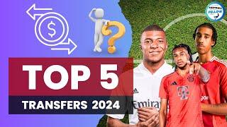 Top 5 Transfers of 2024!