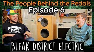 An Interview With Phil / Bleak District Electric (TPBTP #6)