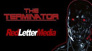 RedLetterMedia - The Terminator (1984)