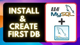 How to Install MySQL Server 8.0.41 and MySQL Workbench Easily on Windows 10/11 [2025]