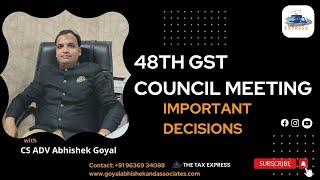 48th GST Council Meeting- Key recommendations