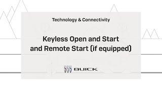 How to Use Keyless Open & Start and Remote Start | Buick