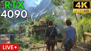  LIVE | Uncharted 4: RTX 4090 + Ryzen 9 5950X | 4K | Ultra Settings