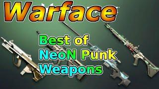 Best of NeoN Punk Weapons / nice clips | Warface Ep.38