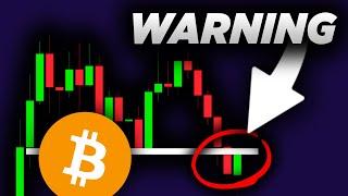 BITCOIN: HUGE DANGER NOW...