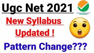 Nta UGC Net 2021/Ugc Net Pattern & Syllabus CHANGE\When ugc net next Exam/ugc net syllabus 2021/JRF