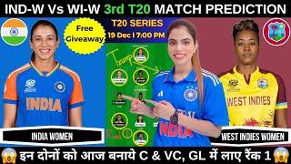 IN W vs WI W 3rd T20 Dream11 Prediction Today | India Women Vs West Indies Women | Fantasy Cricball