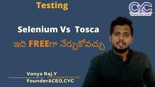 Selenium Vs  Tosca|Vanya Raj|CYC Guidance Pvt Ltd