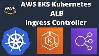 How ALB Ingress Controller works? | AWS ALB Ingress Controller | kubernetes Ingress controller