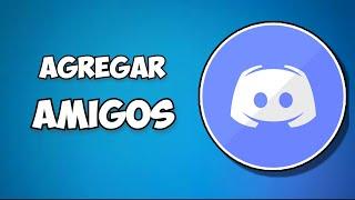 Como Añadir Amigos En Discord 2021 (Fácil y Rápido)