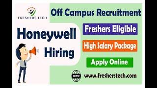 Honeywell || OFF-Campus Hiring || Apply now