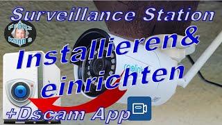 Synology Surveillance Station installieren + DScam App einrichten