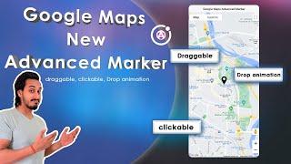 Google Maps New Advanced Marker in Ionic Angular App | Maps Javascript API