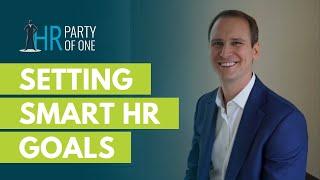 Setting SMART HR Goals