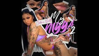 Cuban Doll - My Nigga 2 (Official Audio)