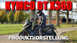 KYMCO DT X360 350i ABS Produktvorstellung 2021