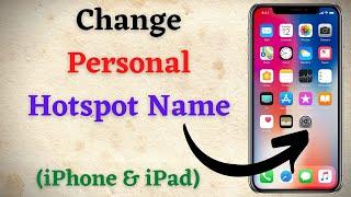 How to Change Hotspot  Name On iPhone || In Hindi- 2022