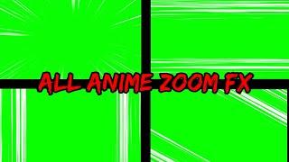 ALL ANIME ZOOM/ANIME LINE GREEN SCREEN FX