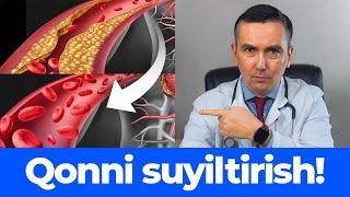 Qonni suyiltirish Eng Samarali usuli!