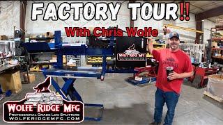 Wolfe Ridge MFG Factory Tour