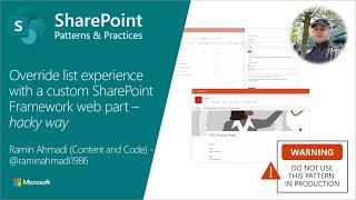 Community Call Demo -  Building custom list experience with SharePoint Framework web part