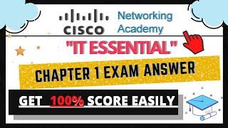 IT Essential Chapter 1 Exam Answer | Cisco | IT Essential | iamsaurabh9876 | IT Essential 2021