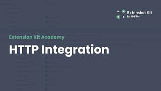 Introduction to HTTP Integration module