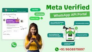 Meta-Verified WhatsApp API Portal with WhatsApp Green Tick