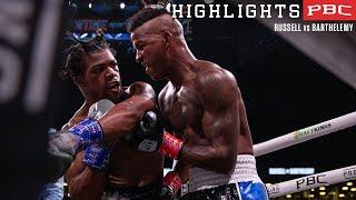 Russell vs Barthelemy HIGHLIGHTS: July 30, 2022 | PBC on Showtime