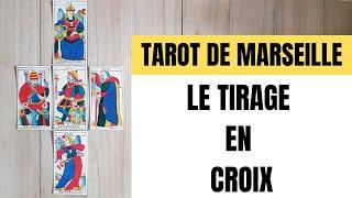  Apprendre le Tarot  Tirage en CROIX [Tarot de Marseille]