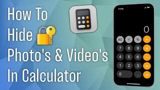 How to Hide Photos & Videos in Calculator on iPhone