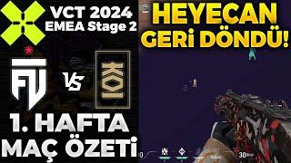 FUT vs KOI MAÇ ÖZETİ | VALORANT 2024 EMEA Stage 2 - 1. HAFTA