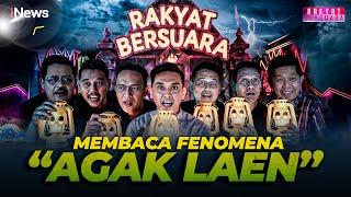 [LIVE] - MEMBACA FENOMENA "AGAK LAEN"  | Rakyat Bersuara, Rabu 17 September 2024