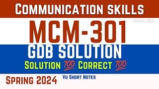 VU Mcm301 GDB Solution Spring 2024 VU Short Notes