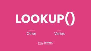 AppSheet LOOKUP() Expression