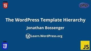 A beginner’s guide to the WordPress template hierarchy