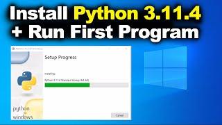 How to Install Python 3.11.4 on Windows