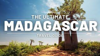 MADAGASCAR | ULTIMATE TRAVEL GUIDE | AFRICA EDITION