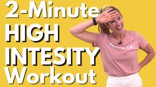 2 Minute High Intensity Interval Training Cardio Workout