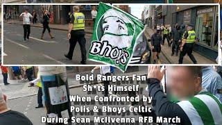 Bold Rangers Fan Sh*ts Himself When Confronted by Polis & Bhoys Celtic - Sean McIlvenna RFB